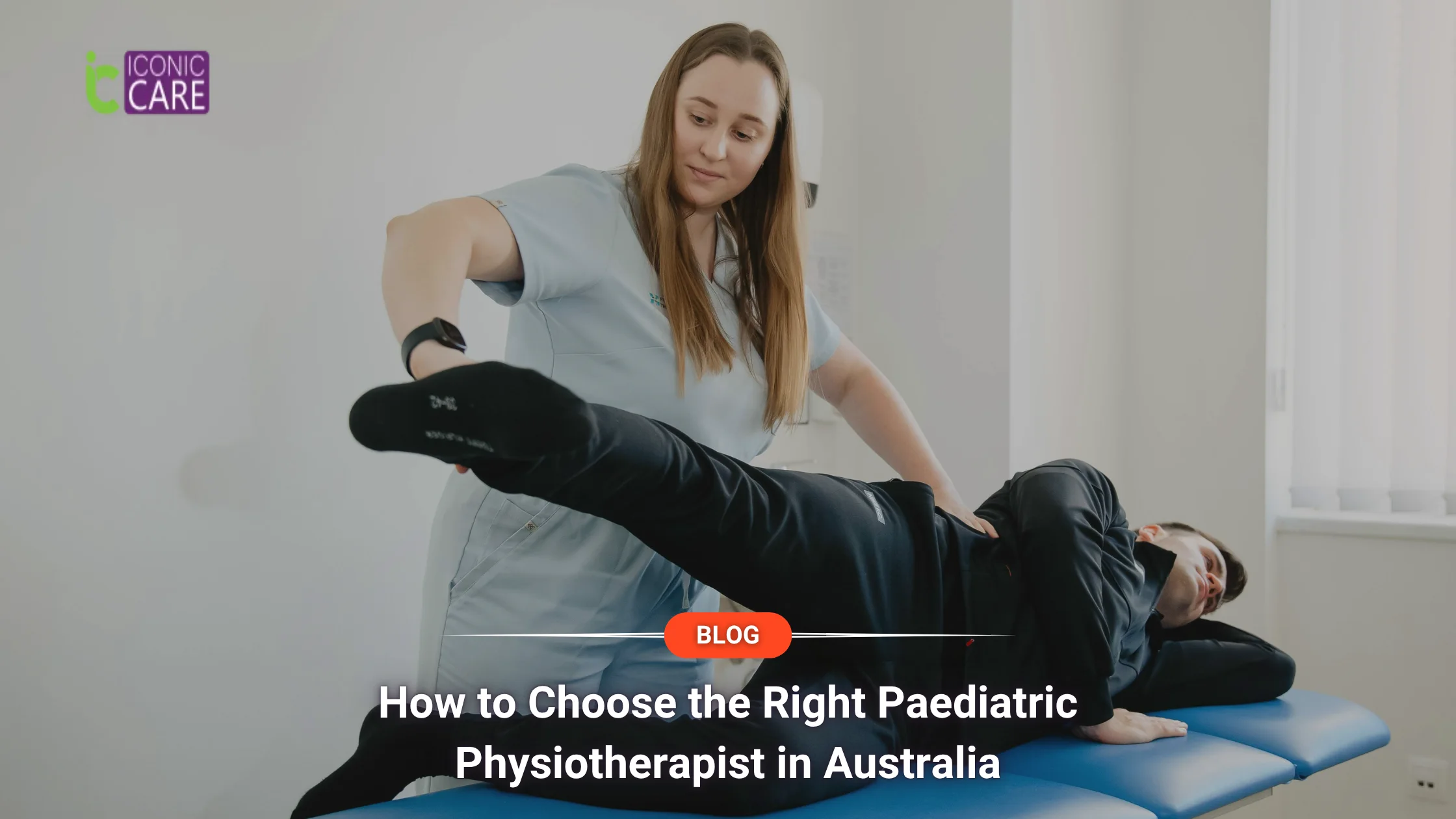 How to Choose the Right Paediatric Physiotherapist in Australia
