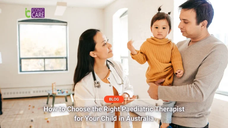 how to choose the right paediatric therapist for your child in Australia